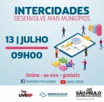 Crédito para Turismo, Saneamento Básico e Desenvolvimento das cidades são temas do Intercidades desta terça-feira (13) whatsapp-image-2021-07-07-at-15-21-00