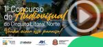 Circuito Litoral Norte de SP abre inscrições para seu 1º Concurso de Audiovisual banner-cadastro.jpg